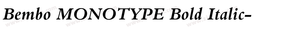 Bembo MONOTYPE Bold Italic字体转换